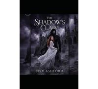 The Shadow's Claim (Bound by the Veil - Book 1)