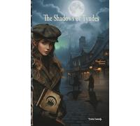 The Shadows of Tyndes: A Fantasy-Noir Mystery in the Kingdom of Grönt: 1 (The Invitation of Shadow)