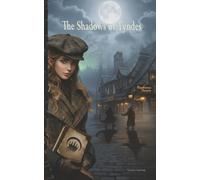 The Shadows of Tyndes: A Fantasy-Noir Mystery in the Kingdom of Grönt (The Invitation of Shadow)