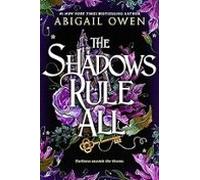 The Shadows Rule All (dominions 3)