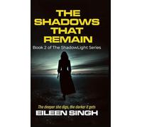 The Shadows That Remain