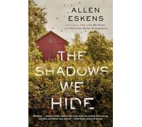 The Shadows We Hide: The Highly Acclaimed Sequel to the Life We Bury