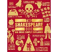 The Shakespeare Book: Big Ideas Simply Explained (DK Big Ideas)