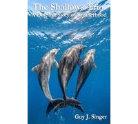The Shallows Trio: A Dolphin Story of Brotherhood (The Outlanders)