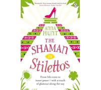 The Shaman in Stilettos [Idioma Inglés]