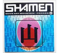 The Shamen - MOVE ANY MOUNTAIN - PROGEN 91 12 inch (12" Vinyl) UK ISSUE PRESSED IN FRANCE ONE LITTLE INDIAN 1991