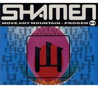 The Shamen - Move any mountain/Progen '91 [Single-CD]