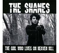 The Shanes - The Girl Who Lives on Heaven Hill [Vinilo]