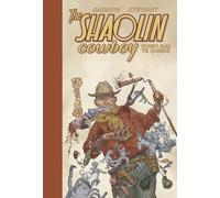 THE SHAOLIN COWBOY 04. QUIEN MAL TE QUIERE: 4