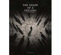 The Shape of a Feeling: An independent art book inspired by the music of Depeche Mode