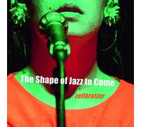 The Shape Of Jazz To Come