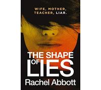 The Shape of Lies
