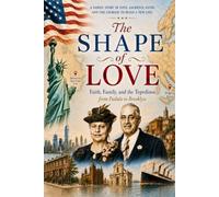 The Shape of Love: Faith, Family, and the Tepedinos from Padula to Brooklyn