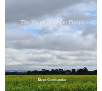 The Shape of Quiet Places: Villages Across Lincolnshire