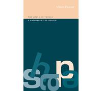 The Shape of Things: A Philosophy of Design