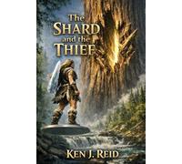 The Shard and the Thief