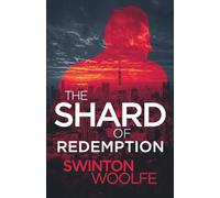 The Shard of Redemption (A Neil Ames, PI Mystery Series)