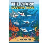 The Shark Coloring Book: 30 Sharks to Color and Trace