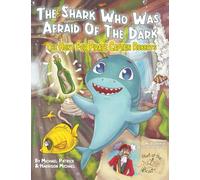 The Shark Who Was Afraid Of The Dark: The Hunt for Pirate Captain Roberts