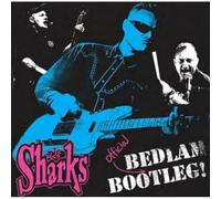 The Sharks - Bedlam Bootleg [Vinilo]