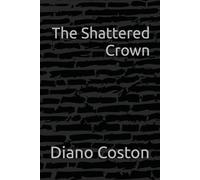 The Shattered Crown (Echoes of the Hidden Realms)