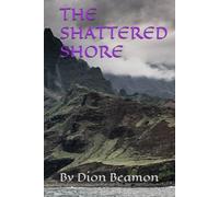 THE SHATTERED SHORE