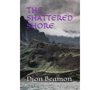 THE SHATTERED SHORE