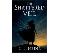 The Shattered Veil