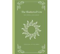 The Shattered Vow (The Vowed and the Damned)