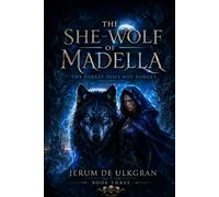 THE SHE-WOLF OF LA MADELLA: THE FOREST DOES NOT FORGET (Oigres in Can Fabrera)