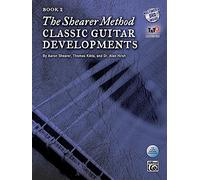 The Shearer Method 2: Classic Guitar Developments