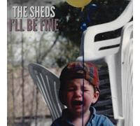 The Sheds I'll Be Fine (CD) (Importación USA)