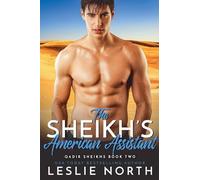 The Sheikh's American Assistant: 2 (Qadir Sheikhs)