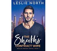 The Sheikh's Contract Wife: 2 (Khalid Sheikh)