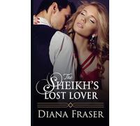 The Sheikh's Lost Lover: 3 (Desert Kings)