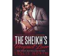 The Sheikh's Pregnant Lover: 1 (Sheikhs of Al-Dashalid)