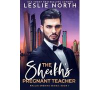 The Sheikh's Pregnant Teacher: 3 (Khalid Sheikh)