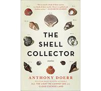 The Shell Collector: Stories
