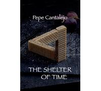 The Shelter of Time: 1 (Dham)