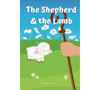 The Shepherd and the Lamb