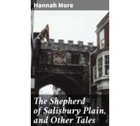 The Shepherd Of Salisbury Plain And Other Tales (ebook)