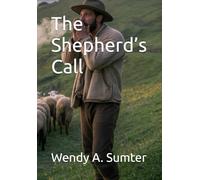 The Shepherd’s Call