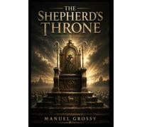 The Shepherd’s Throne: When the persecuted inherit the keys, who will guard the doors? (The Sacred Machine Trilogy)