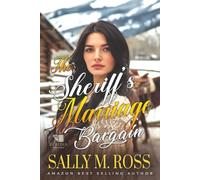 The Sheriff's Marriage Bargain: A Western Historical Romance Book