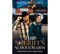The Sheriff's Schoolmarm (Christmas in New Hope)