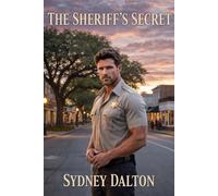 THE SHERIFF'S SECRET: A Maplewood, Georgia Romance Book Three of the Maplewood Series (Maplewood Love Stories)