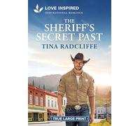 The Sheriff's Secret Past: An Uplifting Inspirational Romance: 1 (Aspen Cr owboys, 1)