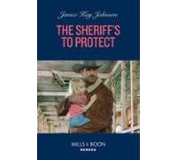The Sheriffs To Protect (ebook)