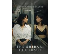 The Shibari Contract: A Dark Empire Romance
