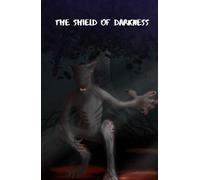 The shield of darkness (The Grayson Chronicles)